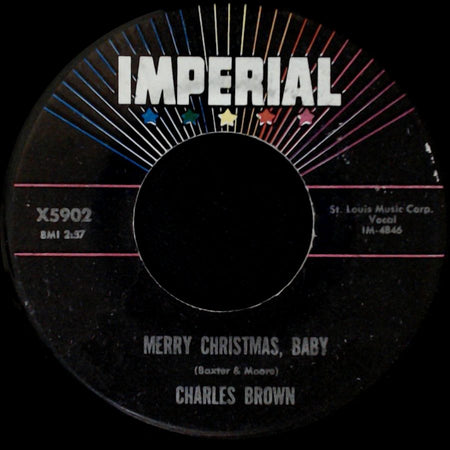 Charles Brown - I Lost Everything / Merry Christmas, Baby side B
