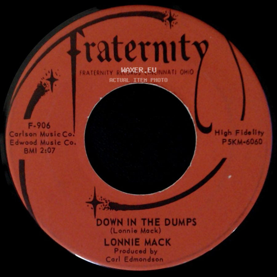Lonnie Mack - Memphis / Down In The Dumps side B