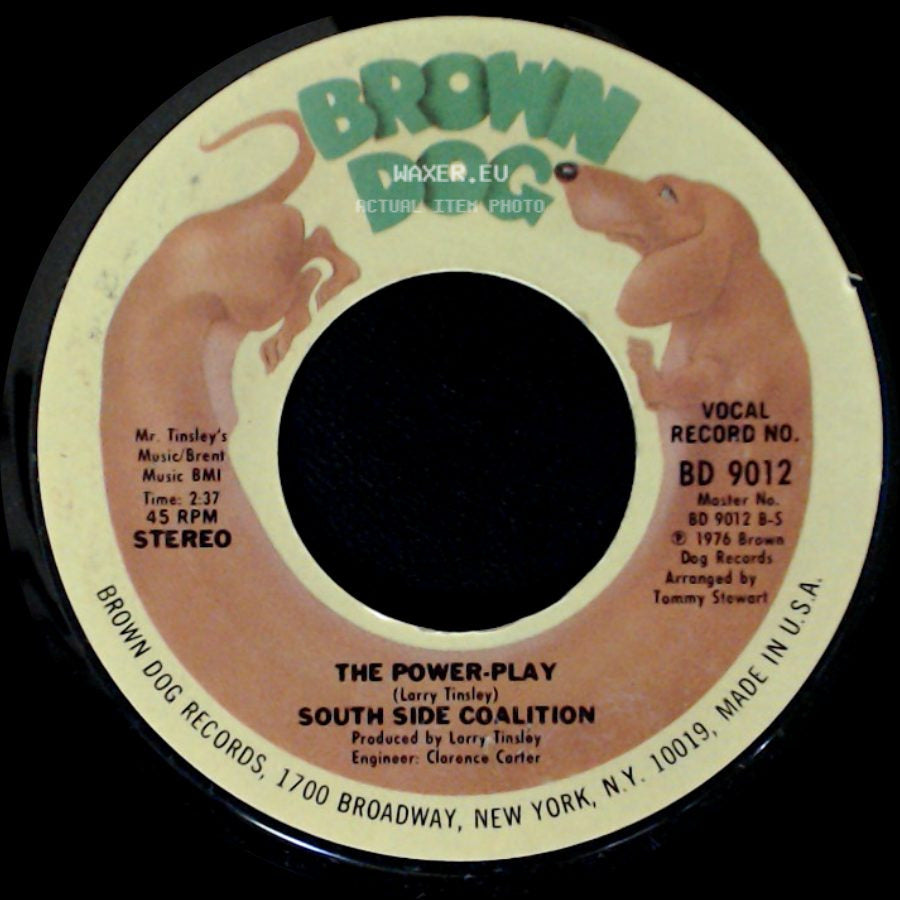 South Side Coalition - The Power-Play / (Don't Cha Wanna) Get Down Get Down side A