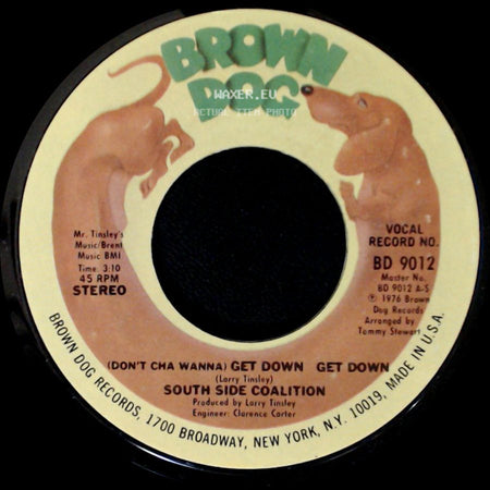 South Side Coalition - The Power-Play / (Don't Cha Wanna) Get Down Get Down side B