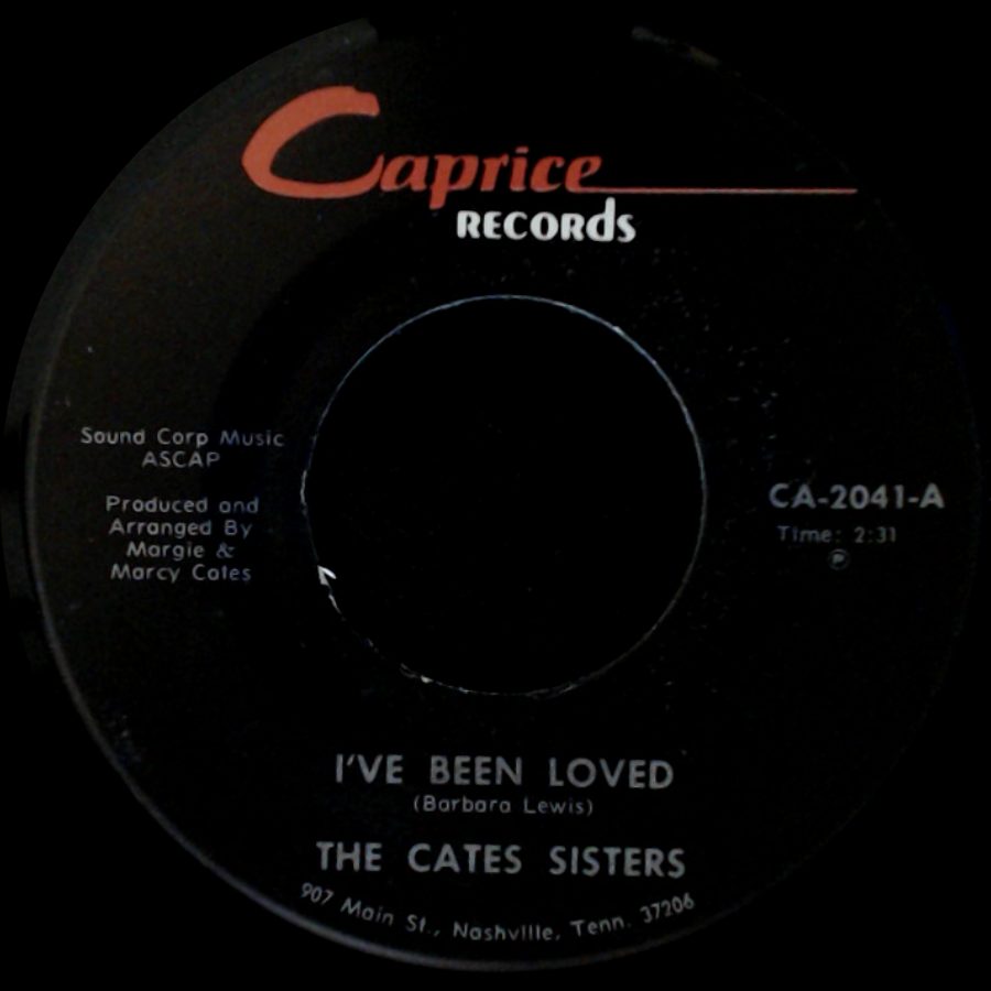 The Cates Sisters - I've Been Loved / Faded Love side A