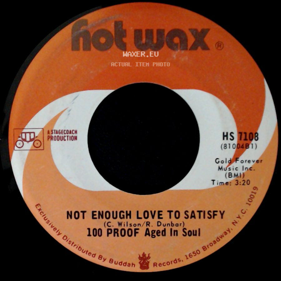 100 Proof Aged In Soul - Not Enough Love To Satisfy / 90 Day Freeze side A