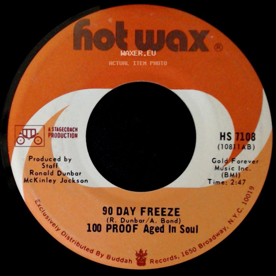 100 Proof Aged In Soul - Not Enough Love To Satisfy / 90 Day Freeze side B