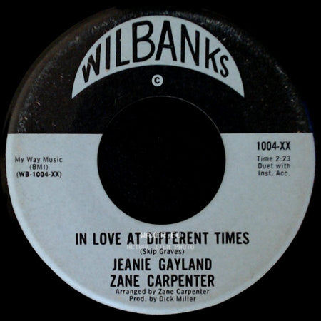 Jeanie Gayland / Jeanie Gayland, Zane Carpenter - I'd Rather Have A Broken Heart / In Love At Different Times side B