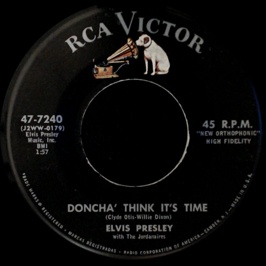 Elvis Presley With The Jordanaires / Elvis Presley - Doncha' Think It's Time / Wear My Ring Around Your Neck side A