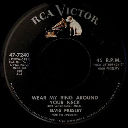 Elvis Presley With The Jordanaires / Elvis Presley - Doncha' Think It's Time / Wear My Ring Around Your Neck side B