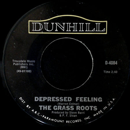 The Grass Roots - Depressed Feeling / Let's Live For Today side A