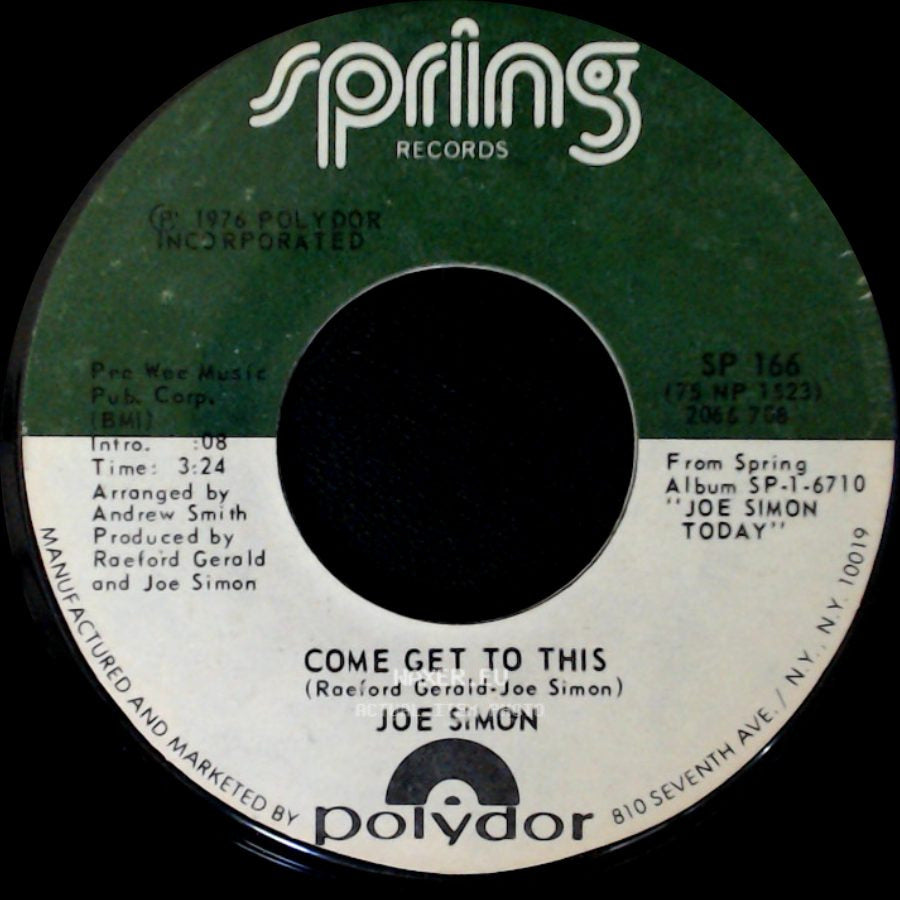 Joe Simon - Come Get To This / Let The Good Times Roll side A