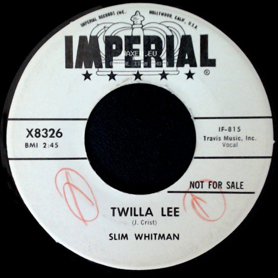 Slim Whitman - Roll River Roll / Twilla Lee side B