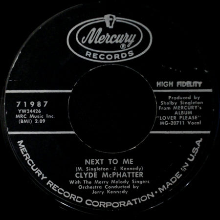 Clyde Mcphatter - Next To Me / Little Bitty Pretty One side A
