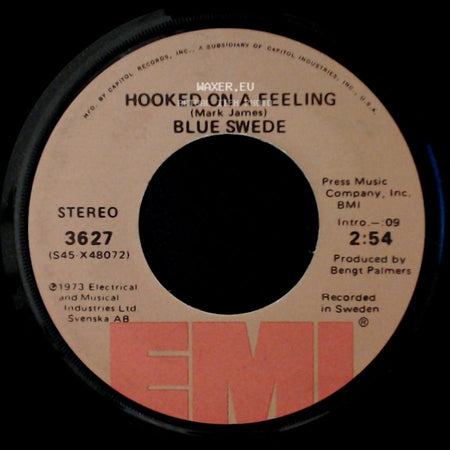 Blue Swede - Gotta Have Your Love / Hooked On A Feeling side B