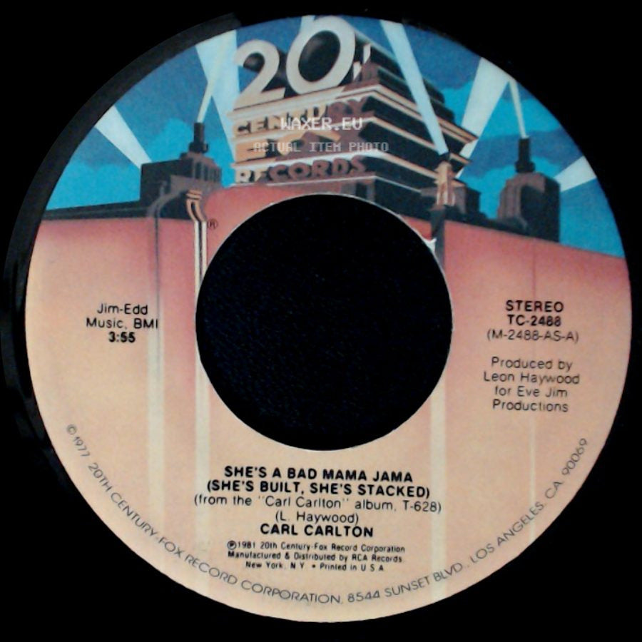 Carl Carlton - She's A Bad Mama Jama (She's Built, She's Stacked) / This Feeling's Rated X-Tra side A