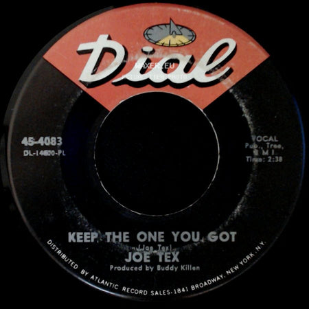 Joe Tex - Go Home And Do It / Keep The One You Got side B