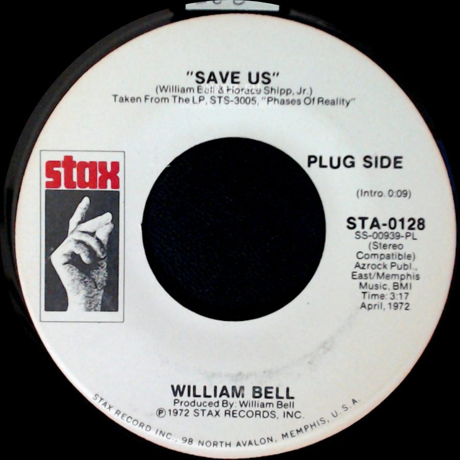 William Bell - Save Us / Save Us side A