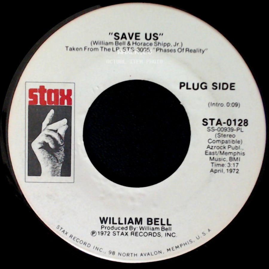 William Bell - Save Us / Save Us side B