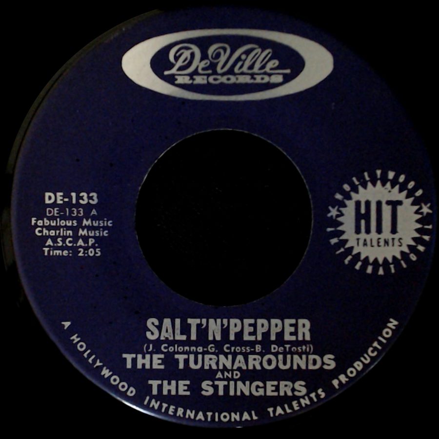 The Turnarounds And The Stingers - Salt 'n' Pepper / Hollywood side A