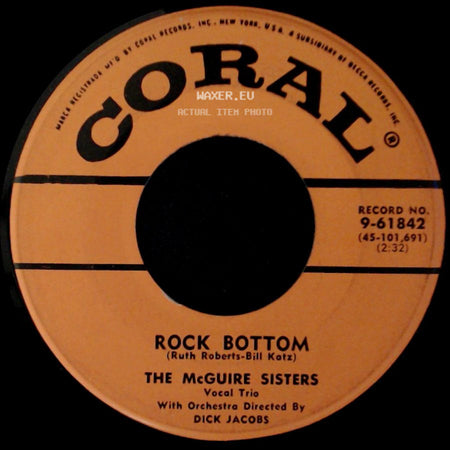 The Mcguire Sisters - Rock Bottom / Beginning To Miss You side A