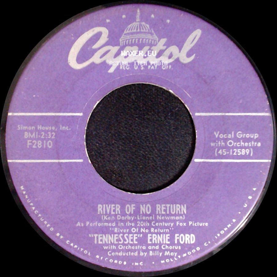 "Tennessee" Ernie Ford - River Of No Return / Give Me Your Word side A