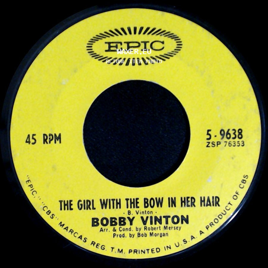 Bobby Vinton - There! I've Said It Again / The Girl With The Bow In Her Hair side B