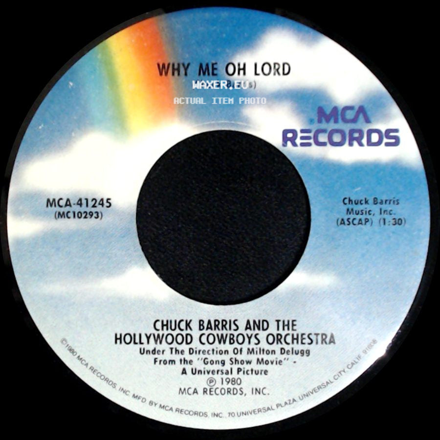 Chuck Barris And The Hollywood Cowboys Orchestra - Sometimes It Just Don't Pay To Get Up / Why Me Oh Lord side B