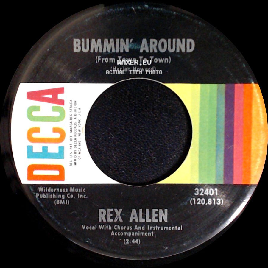 Rex Allen - When I Leave This World Behind / Bummin' Around (From Town To Town) (Harlan Howard) side B