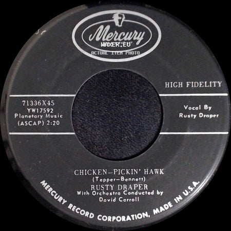 Rusty Draper - Chicken-Pickin' Hawk / June, July & August side A