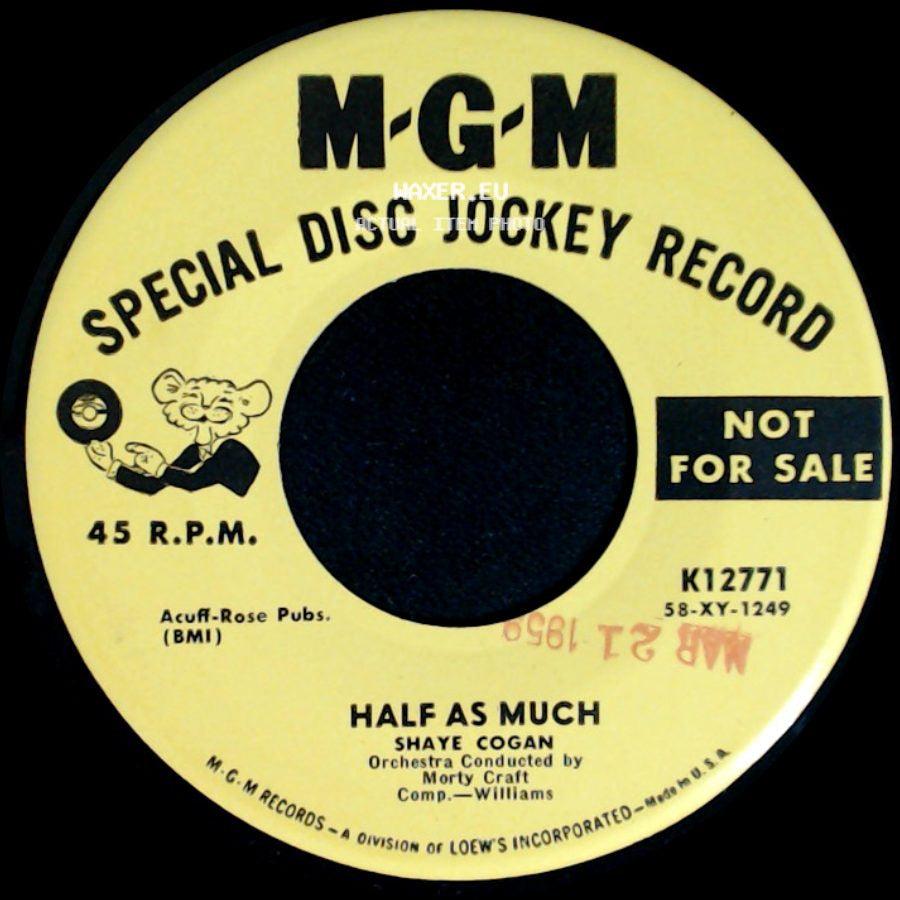 Shaye Cogan - Half As Much / Young And In Love side A