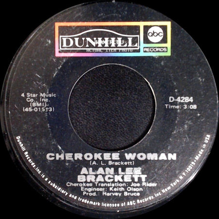 Alan Lee Brackett - Cherokee Woman / Local 47 Blues side A