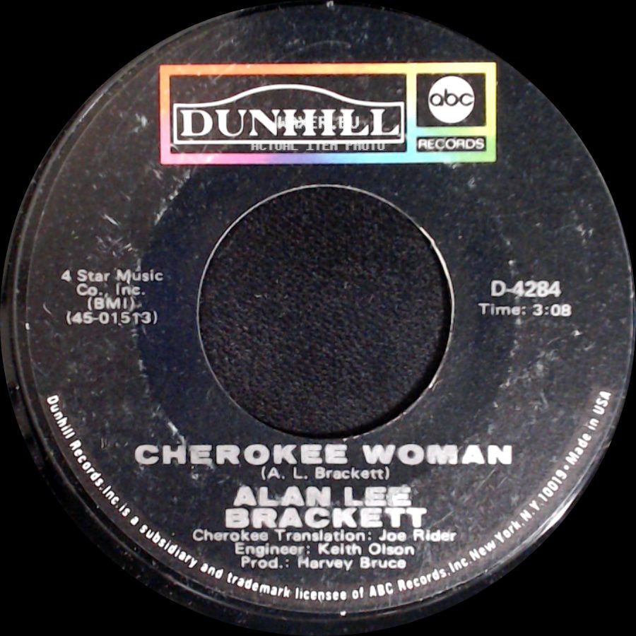 Alan Lee Brackett - Cherokee Woman / Local 47 Blues side A