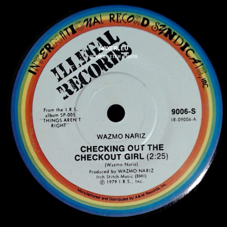 Wazmo Nariz - Checking Out The Checkout Girl / Who Does It Hurt side A