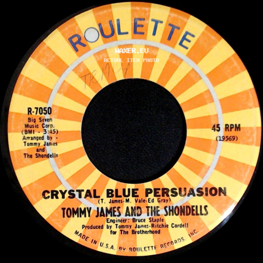 Tommy James And The Shondells - Crystal Blue Persuasion / I'm Alive side A