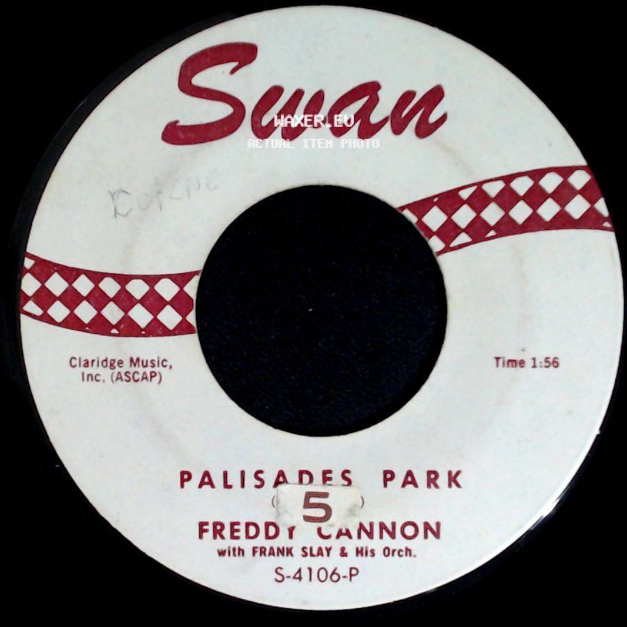 Freddy Cannon / Freddy Cannon With Frank Slay & His Orch. - Palisades Park / June, July, And August side A