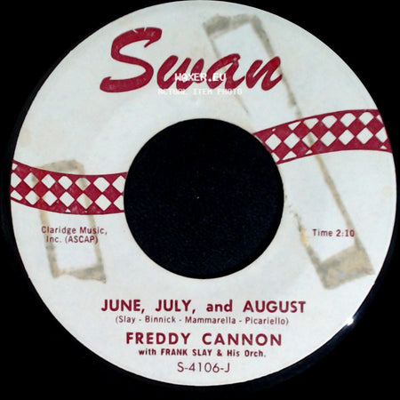 Freddy Cannon / Freddy Cannon With Frank Slay & His Orch. - Palisades Park / June, July, And August side B