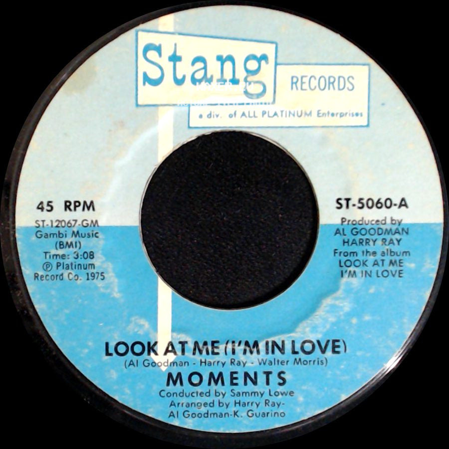 Moments - You've Come A Long Way / Look At Me (I'm In Love) side B