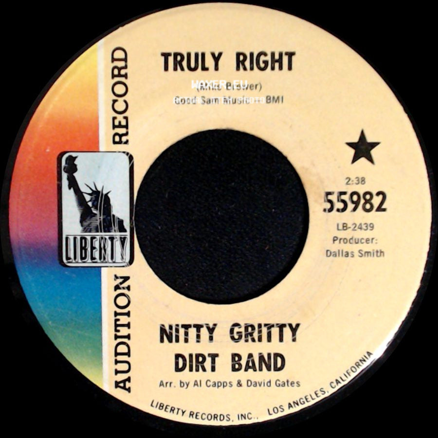 Nitty Gritty Dirt Band - Truly Right / The Teddy Bear's Picnic side A