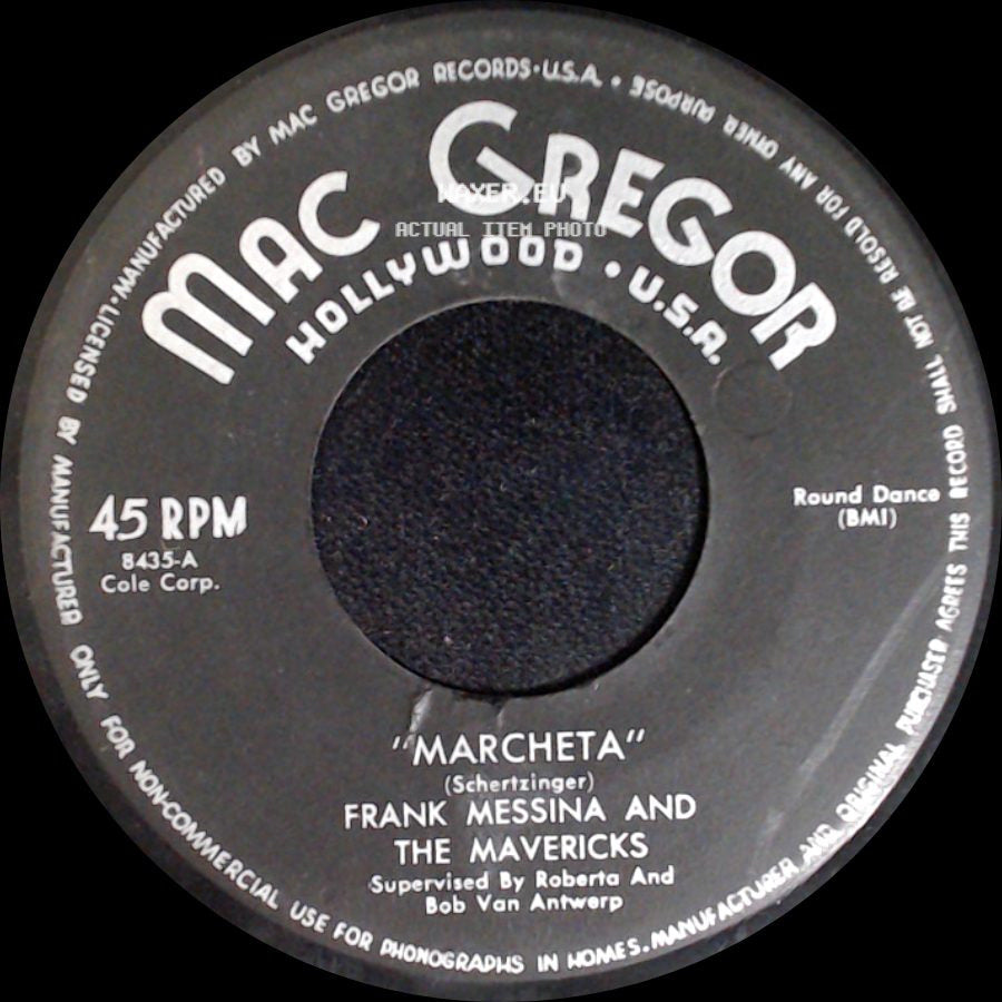 Frank Messina And The Mavericks - Marcheta / Git Fiddle Two-Step side A