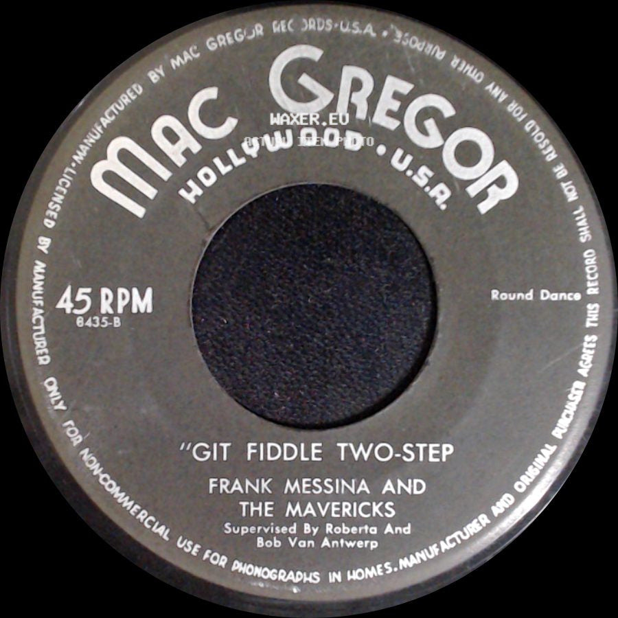Frank Messina And The Mavericks - Marcheta / Git Fiddle Two-Step side B