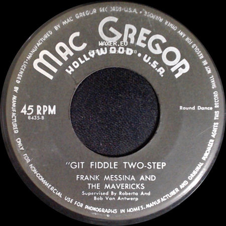 Frank Messina And The Mavericks - Marcheta / Git Fiddle Two-Step side B