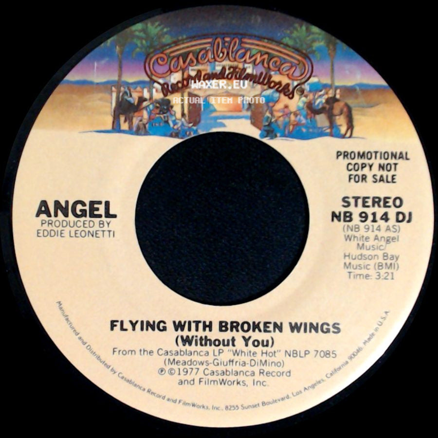 Angel - Flying With Broken Wings (Without You) / Ain't Gonna Eat Out My Heart Anymore side A