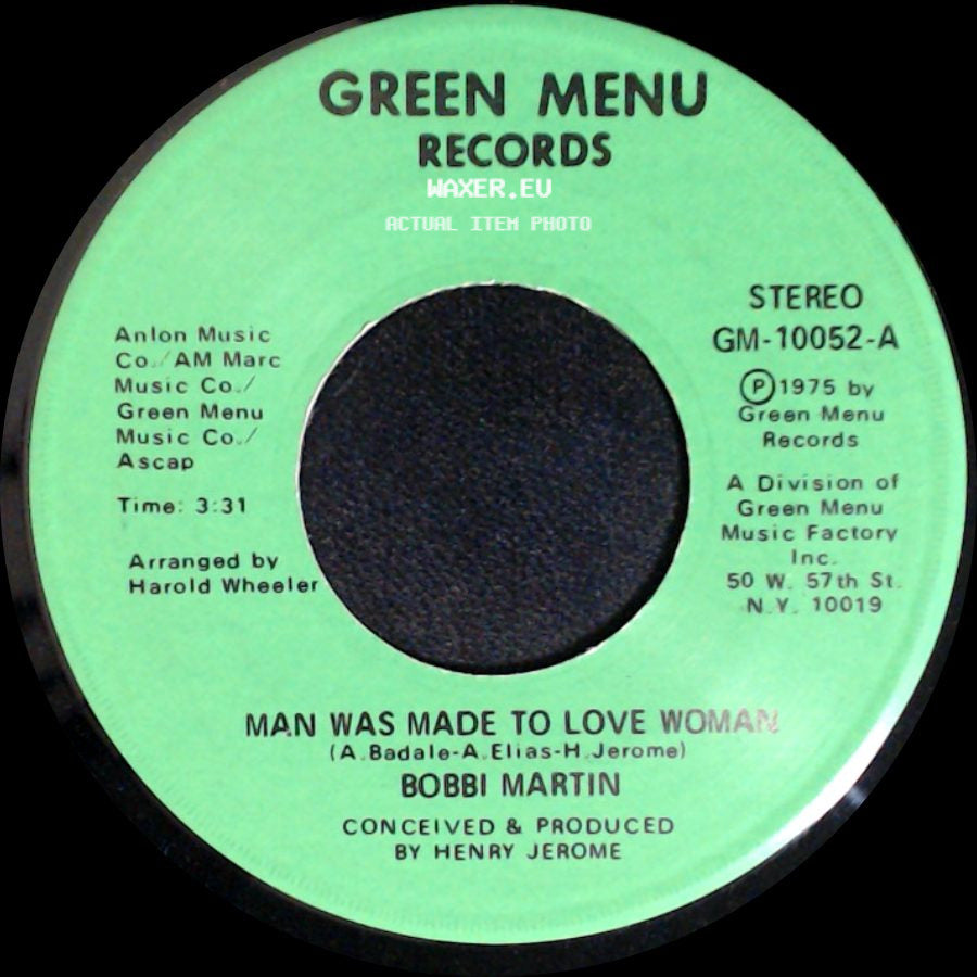 Bobbi Martin - Man Was Made To Love Woman / Don't Be Down On Me side A