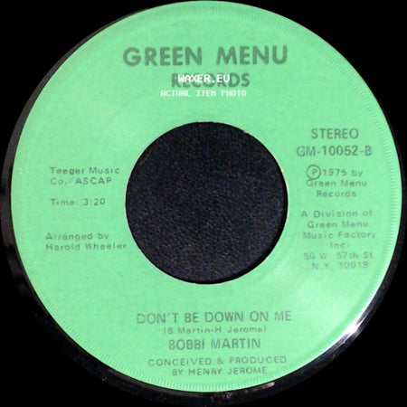 Bobbi Martin - Man Was Made To Love Woman / Don't Be Down On Me side B