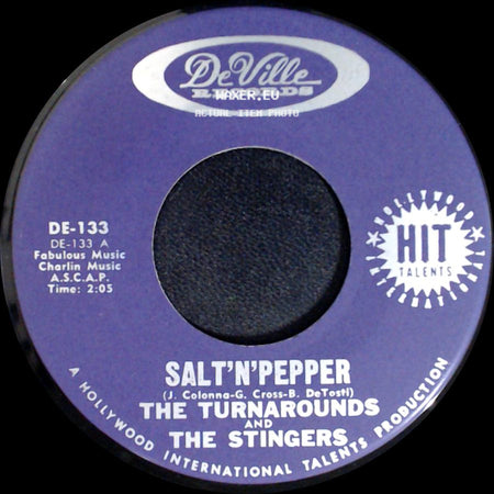 The Turnarounds And The Stingers - Salt'n'pepper / Hollywood side A
