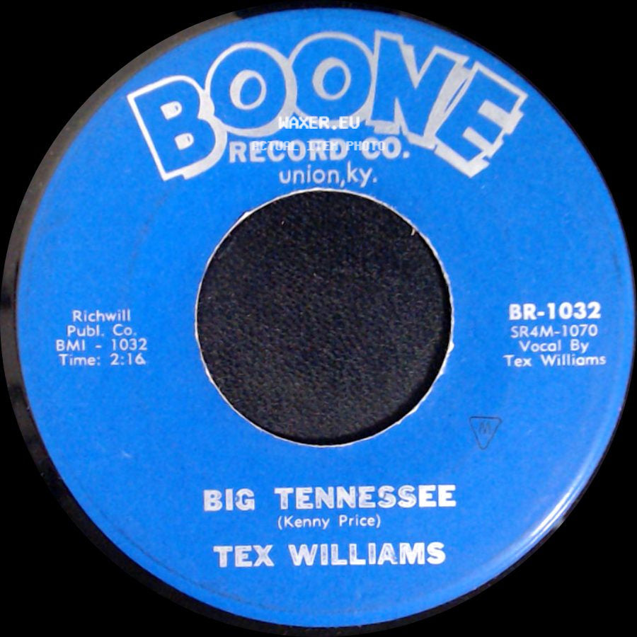 Tex Williams - Big Tennessee / Big Tennessee side A