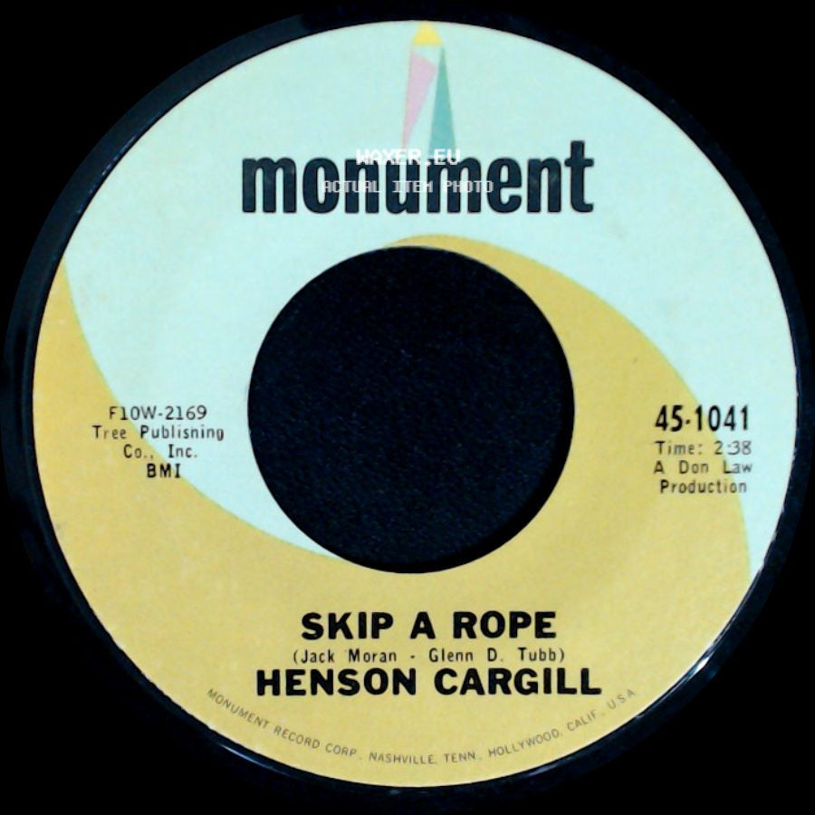 Henson Cargill - Skip A Rope / A Very Well Traveled Man side A