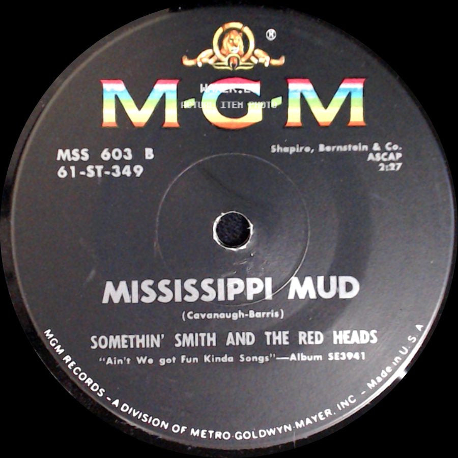 Somethin' Smith And The Red Heads - Old Pals Are The Best Pals After All / Mississippi Mud side B