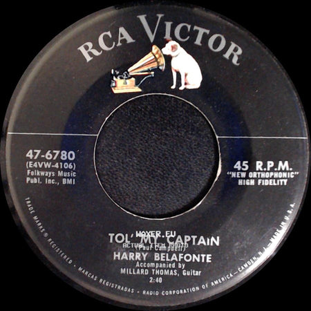 Harry Belafonte - Tol' My Captain / John Henry side A