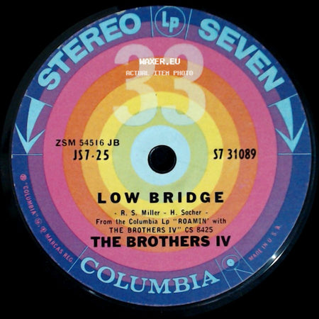 The Brothers Iv - Low Bridge / Hey, Hey, My Honey side A