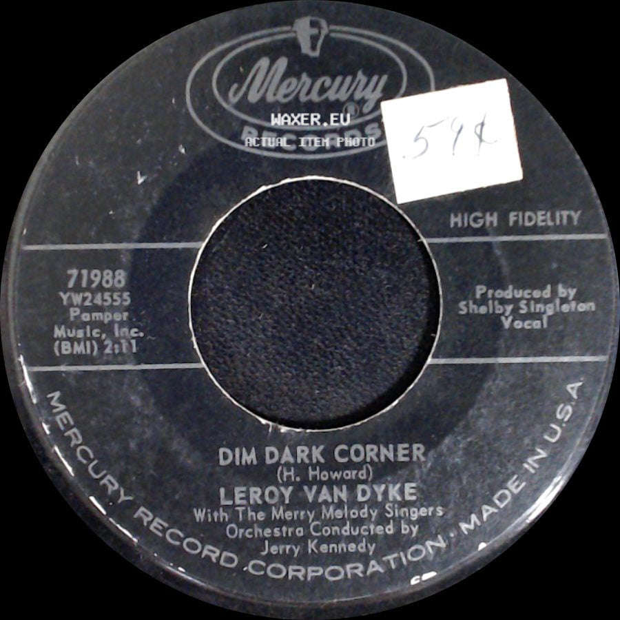 Leroy Van Dyke - Dim Dark Corner / Dim Dark Corner side A