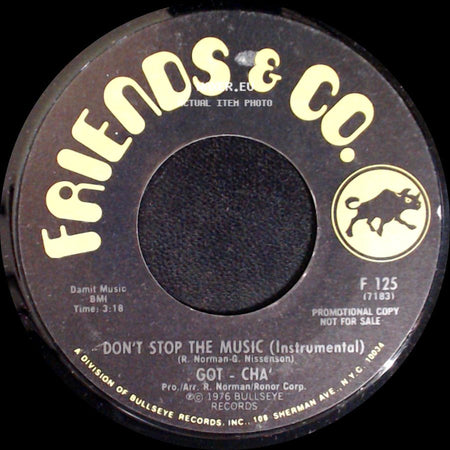 Got - Cha' - Don't Stop The Music (Vocal) / Don't Stop The Music (Instrumental) side B