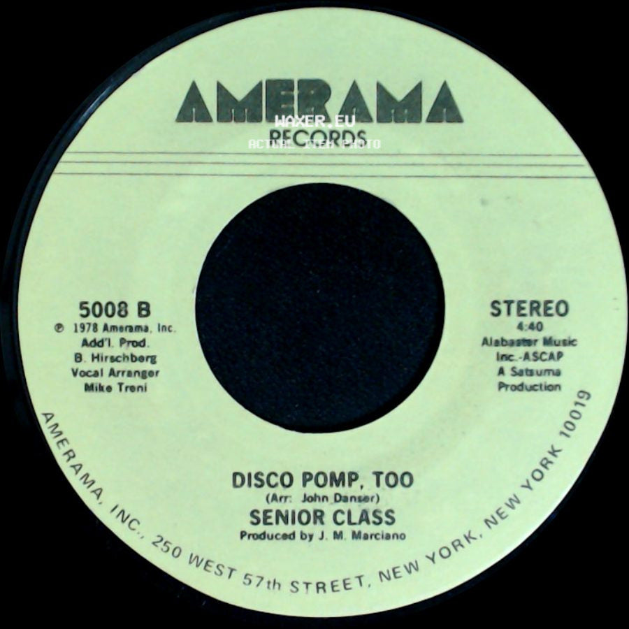 Senior Class - Disco Pomp / Disco Pomp, Too side B